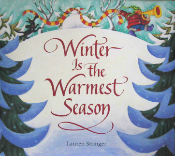 winter is the warmest season